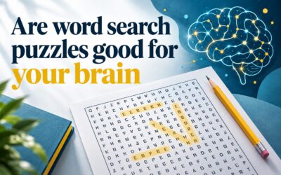 Are Word Search Puzzles Good for Your Brain? Benefits Explained